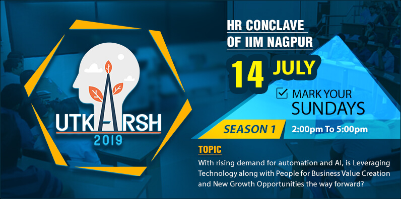 IIM Nagpur presents UTKARSH – The HR Conclave of IIM Nagpur!