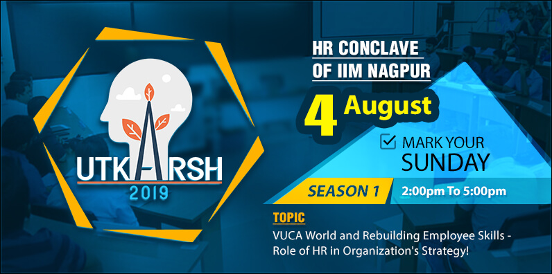 IIM Nagpur Presents Utkarsh: The HR Conclave
