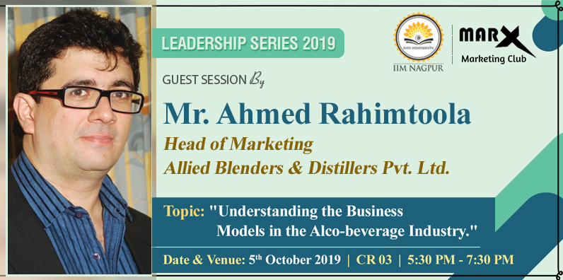 Guest Session by Mr. Ahmed Rahimtoola