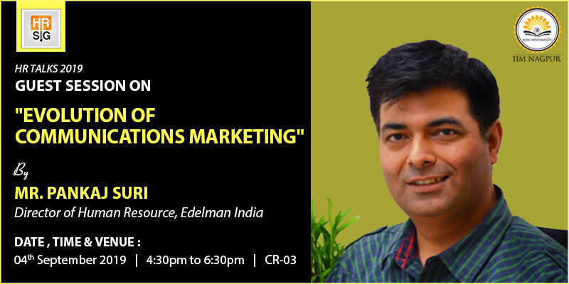 Guest Session: Mr Pankaj Suri, Edelman India