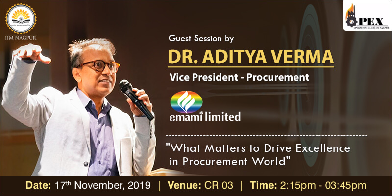 Guest Session: Dr Aditya Verma, Emami