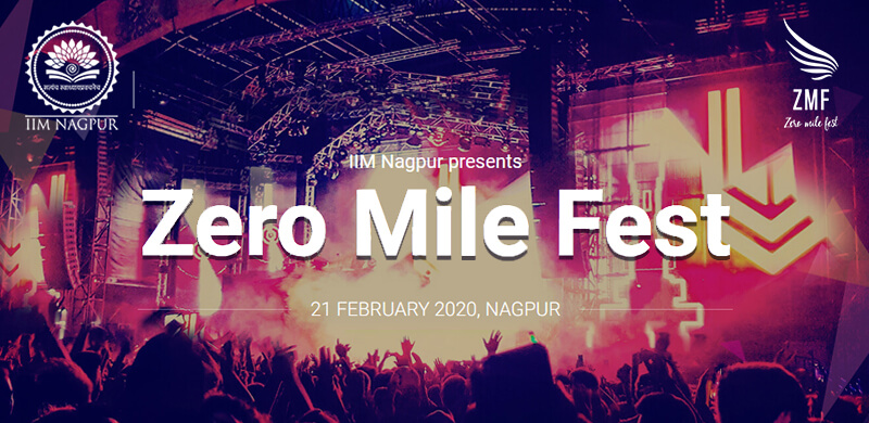 IIM Nagpur Presents Zero Mile Fest