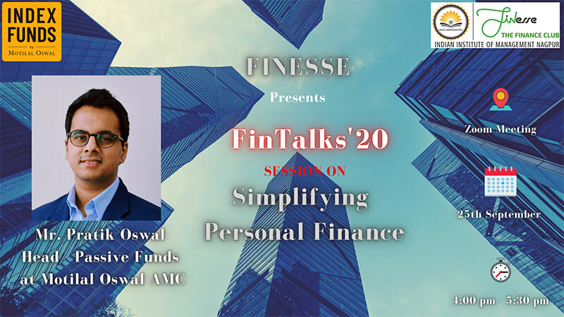 FinTalks ’20: Mr Pratik Oswal (Motilal Oswal)