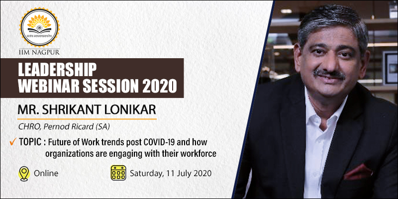Leadership Webinar: Mr. Shrikant Lonikar (Pernod Ricard)