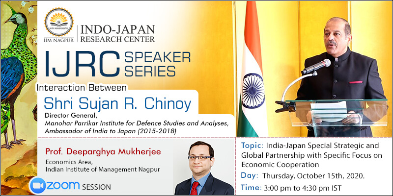 IJRC Speaker Series: Shri Sujan R Chinoy