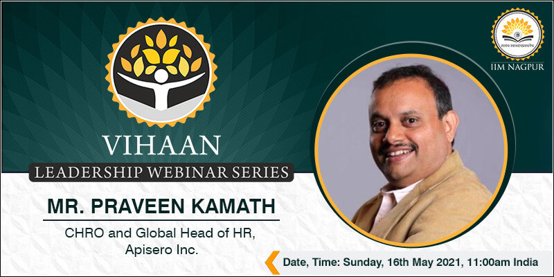 Leadership Webinar Series Vihaan 2.0: Mr Praveen...