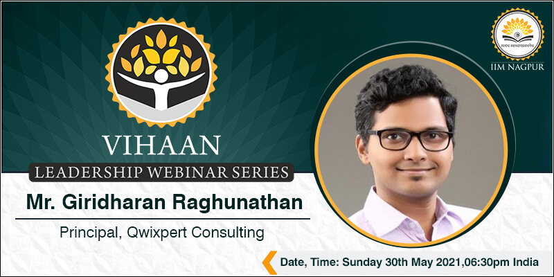 Leadership Webinar Series Vihaan 2.0: Mr. Giridharan...