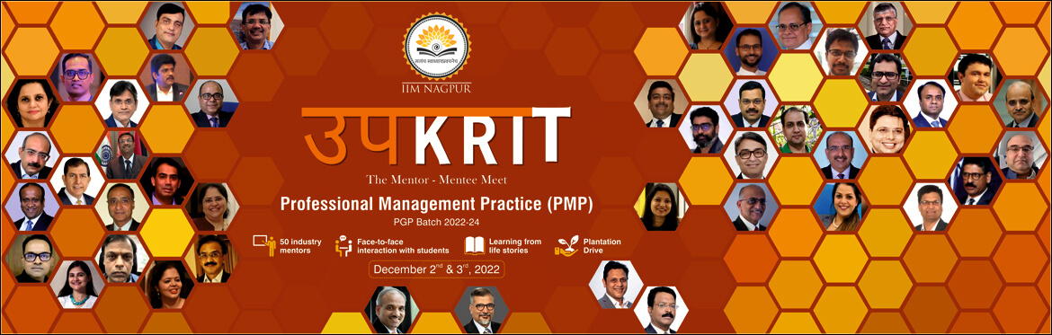 IIM Nagpur welcomes Industry Mentors for ‘UPKRIT’ organized as part of PMP program