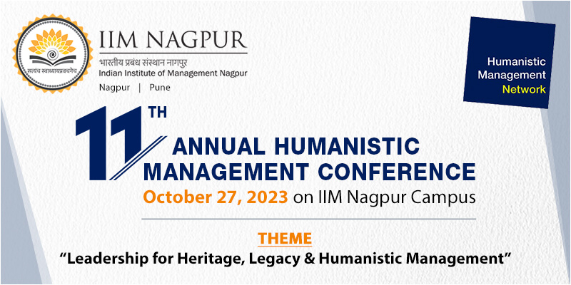 IIM Nagpur to host 11th Annual Humanistic Management Conference on October 27, 2023