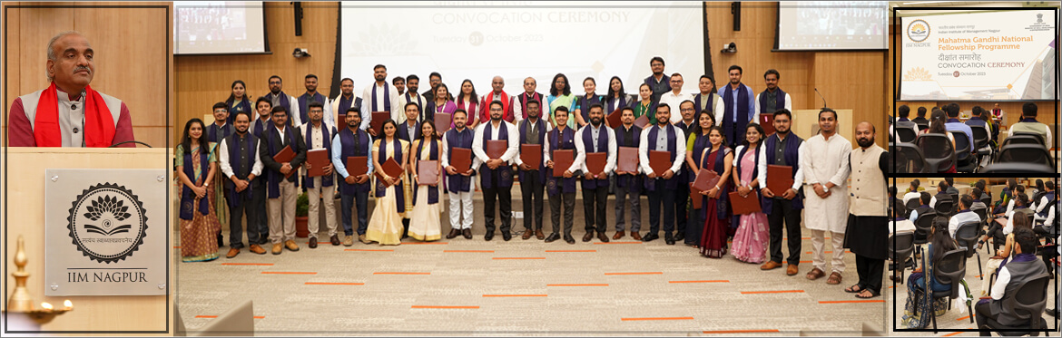34 students received Mahatma Gandhi National Fellowship in public policy & mgmt at IIMN.