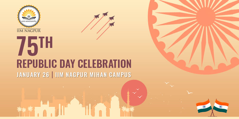 IIM Nagpur to celebrate 75th Republic Day on January 26, 2024