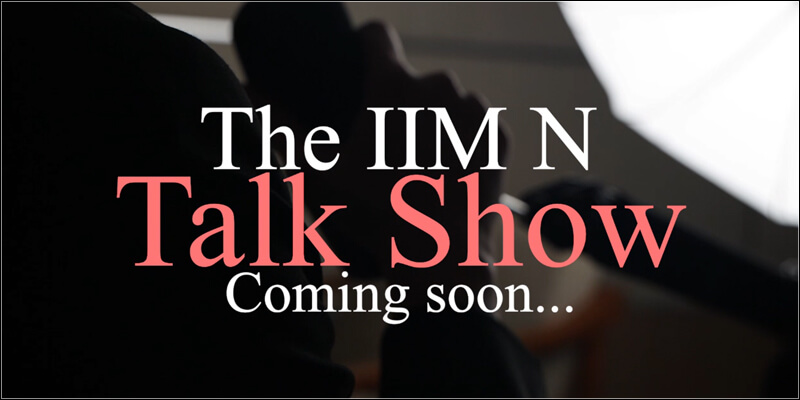 IIM Nagpur presents to you its first-ever official podcast – “The IIMN Talk Show”