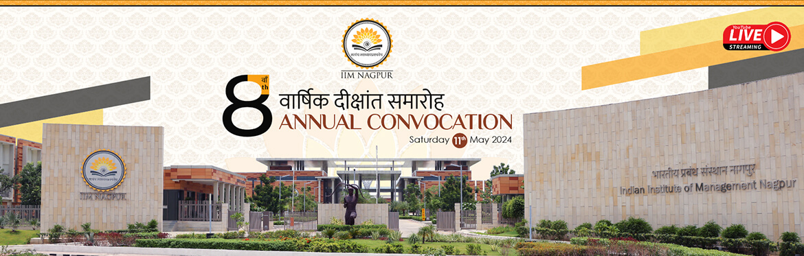 IIMN to Held 8th Convocation Ceremony on May 11, 2024